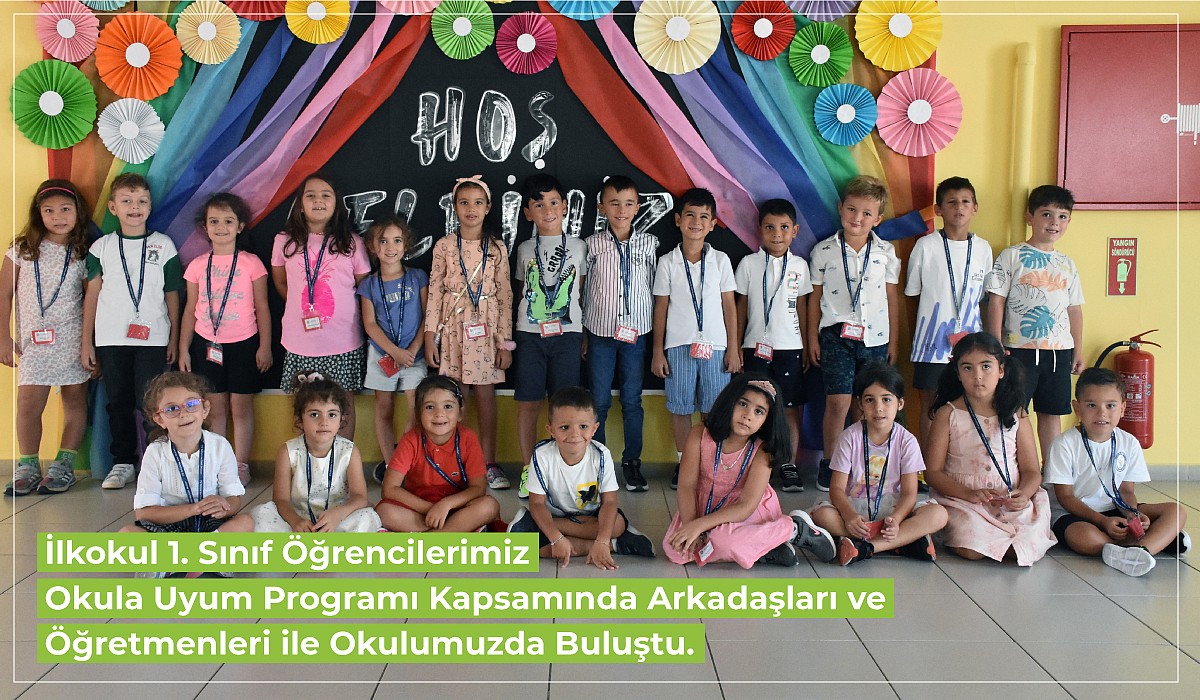 İTÜ GVO Dr. Natuk Birkan İlkokulu 1. Sınıflar Oryantasyon_Eylül 2022  