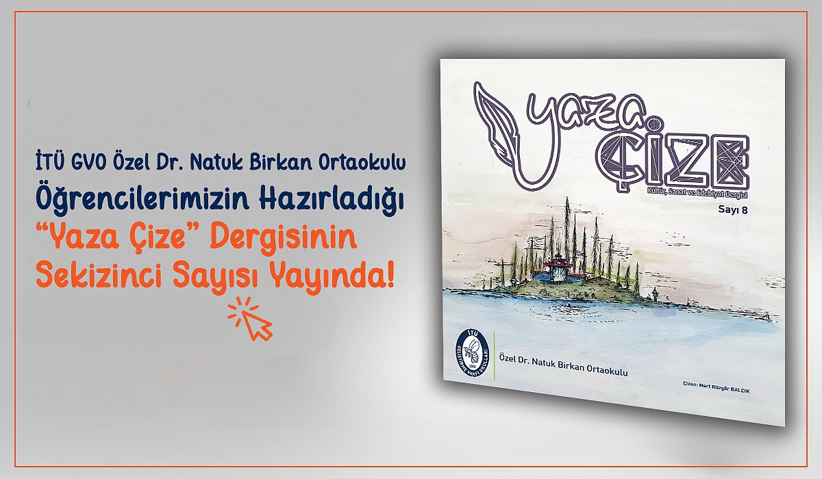 Yaza Çize Dergimizin 8. Sayısı Çıktı!  