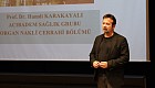 Öğrencilerimiz, Organ Bağışı Haftasında Prof. Dr. Hamdi Karakayalı ile Bir Araya Geldi 