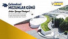 Geleneksel Mezunlar Günü’nde Buluşuyoruz!